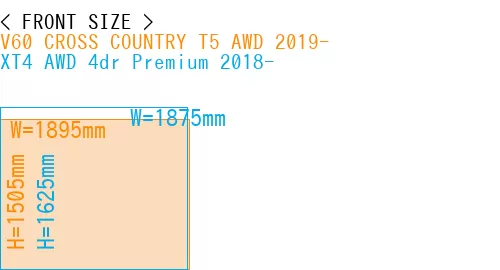 #V60 CROSS COUNTRY T5 AWD 2019- + XT4 AWD 4dr Premium 2018-